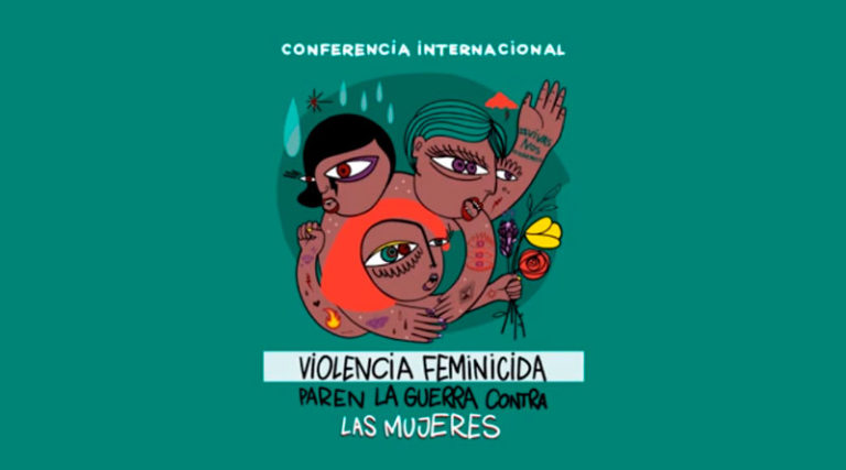 VÍDEOS ▶ Conferencia Internacional «Violencia feminicida: paren la guerra contra las mujeres»
